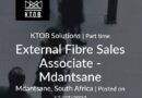 KTOB Solutions ikhangela i External Fibre Sales Associate, eMdantsane, eMpuma Koloni.