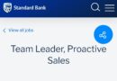 Standard Bank ikhangela i Team Leader, Proactive Sale , eMonti, eMpuma Koloni.