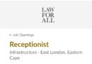 Law For All ikhangela i Receptionist, eMonti, eMpuma Koloni.