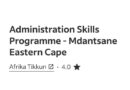 Afrika Tikkun, Administration Skills Programme, eMdantsane, eMpuma Koloni.