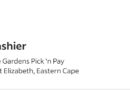 Cashier position available at The Gardens Pick ‘n Pay, eGqeberha, eMpuma Koloni.