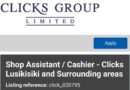 Clicks Group ikhangela Shop Assistant/ Cashier, e Lusikisiki, eMpuma koloni.