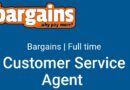 Bargains – CUSTOMER SERVICE AGENT, eKuGompo City