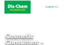 Dis-Chem Pharmacies -Cosmetic Consultant, eKuGompo City.